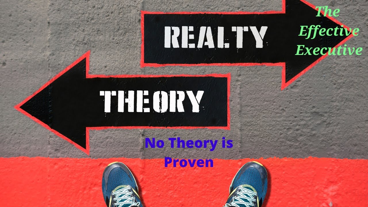 No Theory is Proven