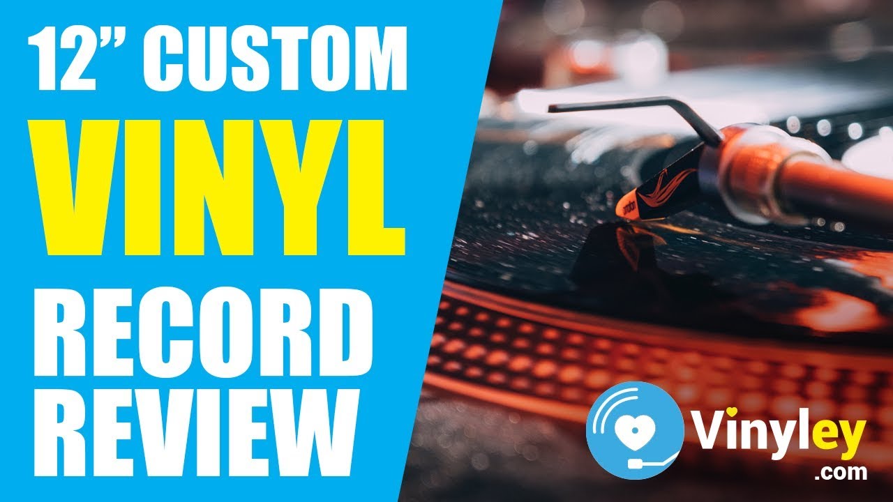 Custom Vinyl Record Review Of Vinyley.com
