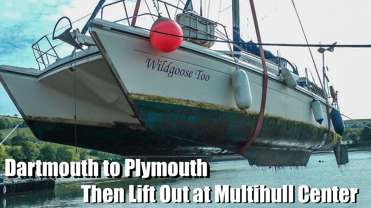 Dartmouth to Plymouth & Lift Out at the Multihull Center