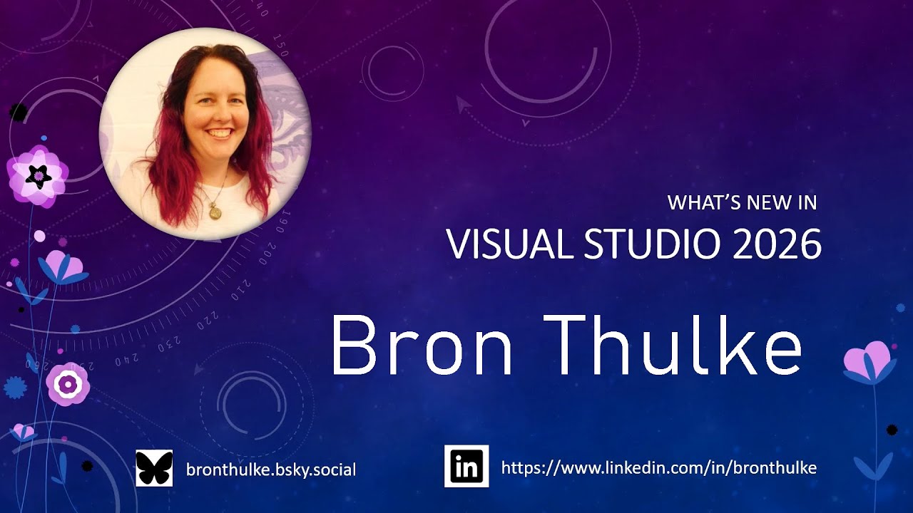 Bron Thulke: What's new in Visual Studio 2026 - - Melb.NET .NET Conf After Party