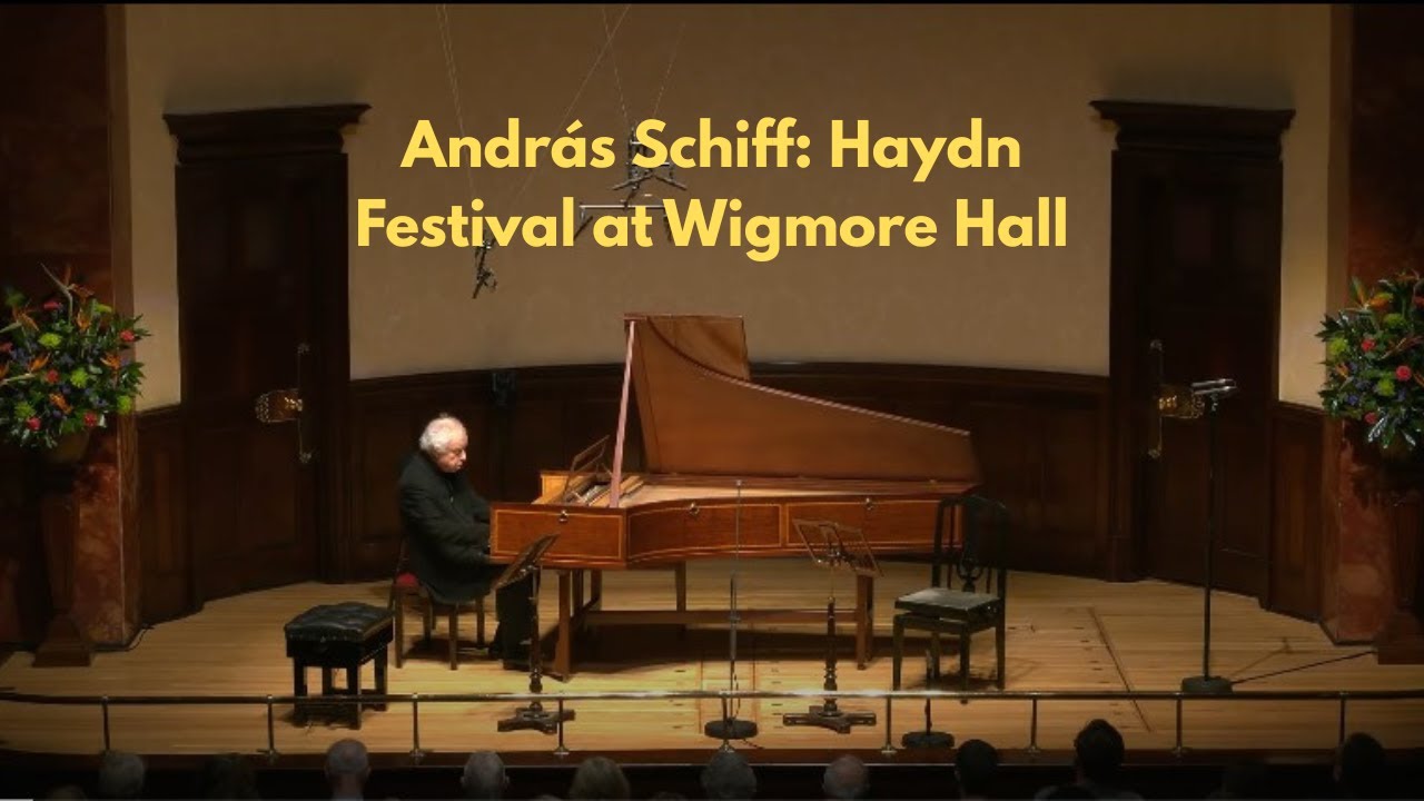 András Schiff: Haydn Festival at Wigmore Hall