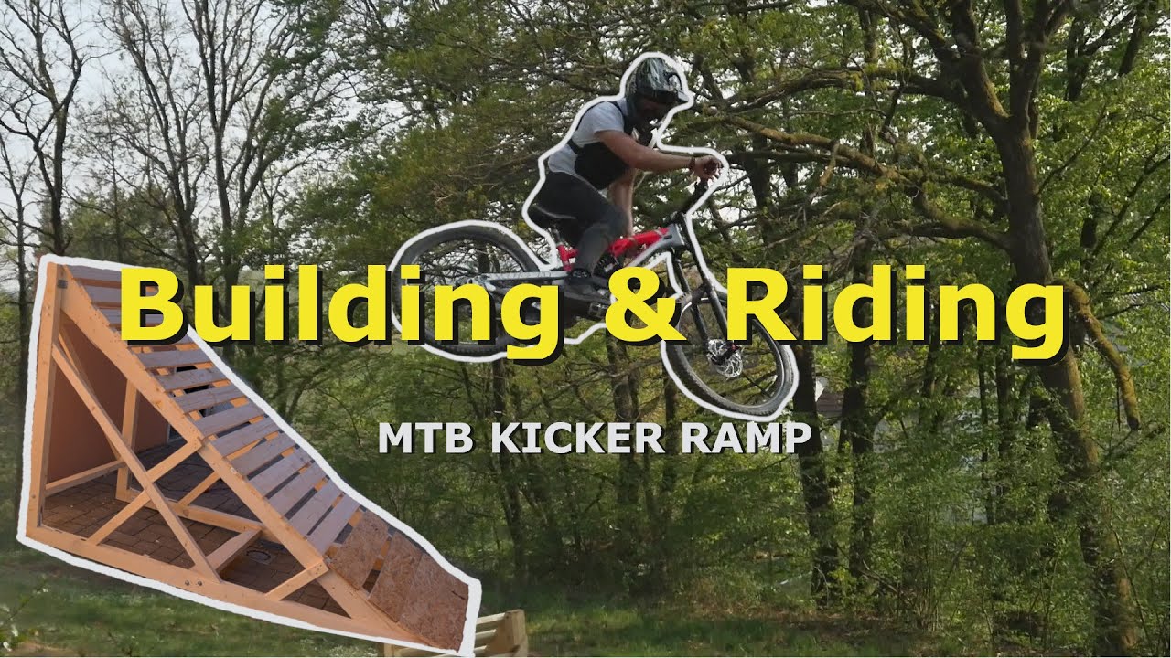 Building & Riding Wooden MTB Kicker ramp