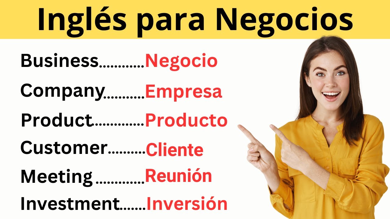 45 Palabras en Inglés para Negocios