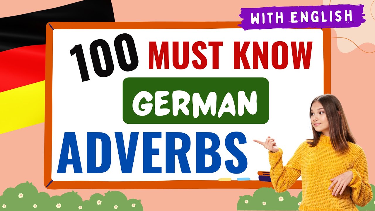 Learn 100 Most Used Adverbs in German | German for beginners | You Must Know 🚀 #adverbs #german