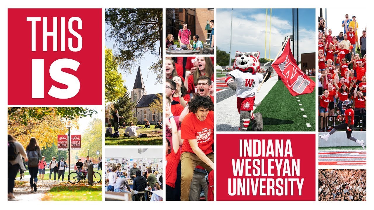 THIS IS: Indiana Wesleyan University