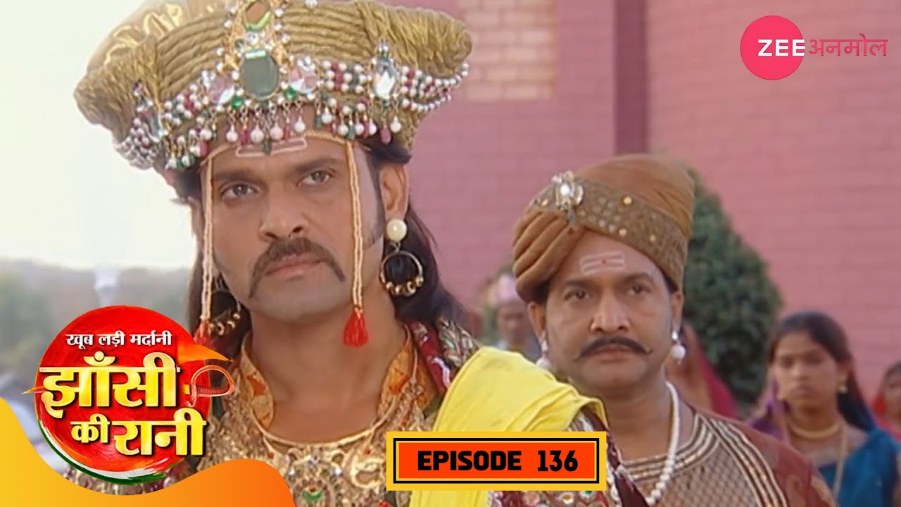 गंगाधर ने किया झांसी के रानी का एलान | Jhansi Ki Rani | Full Episode 136 | Hindi Serial | Zee TV