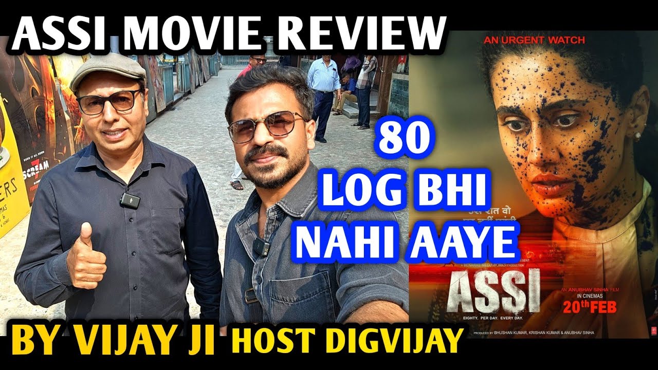 Assi Movie Review | By Vijay Ji | Host Digvijay