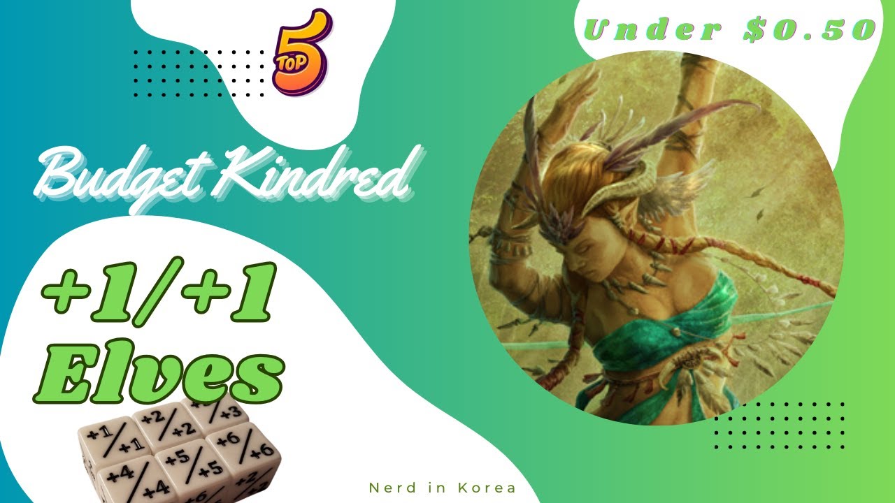 Mastering Kindred Elf Counters: Affordable Synergy Tips for Under $0.50!