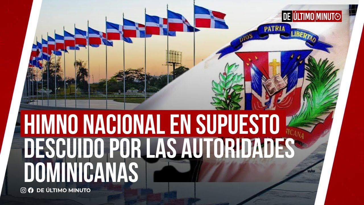 SUPUESTO DESCUIDO DE AUTORIDADES EN REGISTRO PRIVADO DEL HIMNO NACIONAL DOMINICANO.