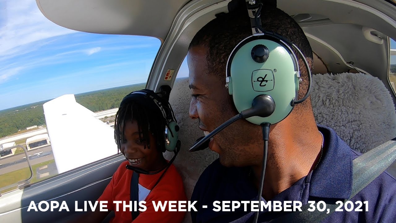 AOPA Live This Week - September 30, 2021