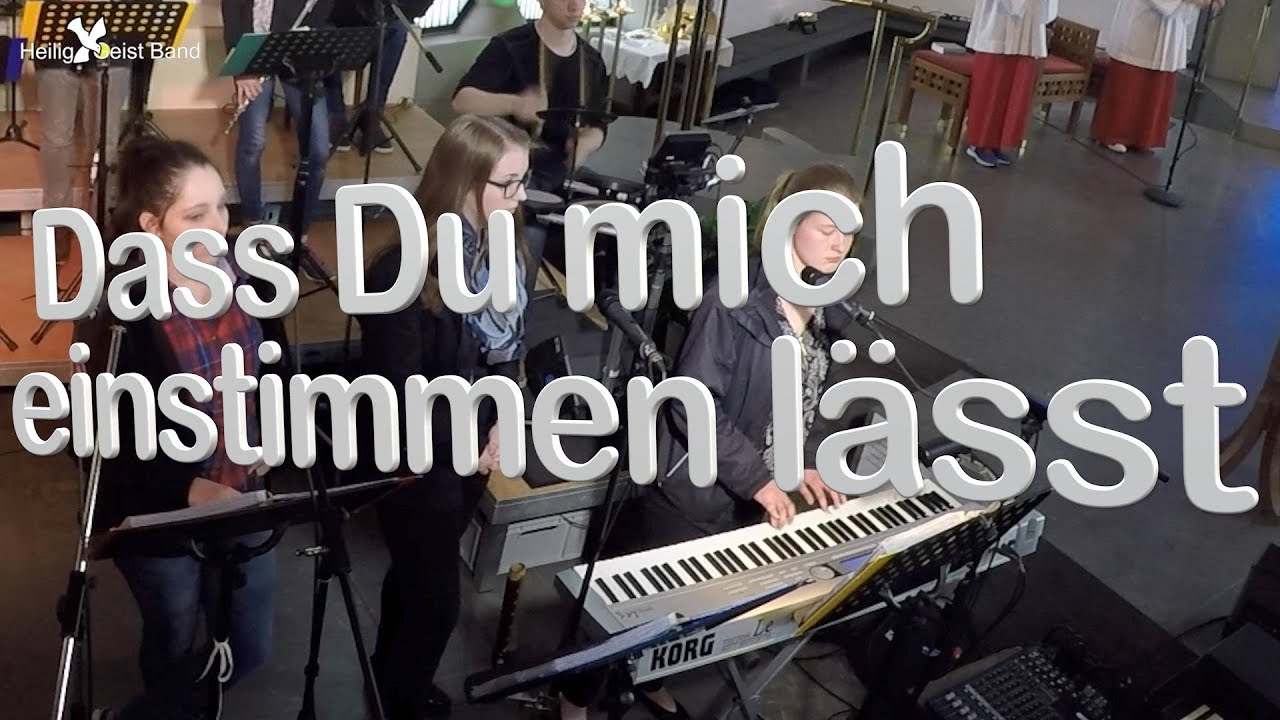 HeiligGeistBand - Dass Du mich einstimmen lässt