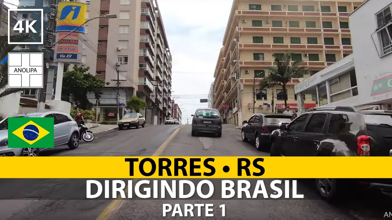 Dirigindo em TORRES • RS – parte 1 – 🚙 🇧🇷【4K】[DIRIGINDO BRASIL]