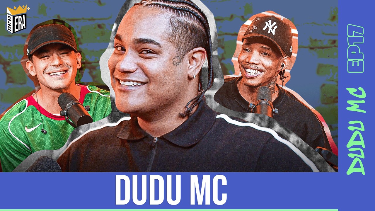 GOLDEN ERA: EP17 - DUDU MC