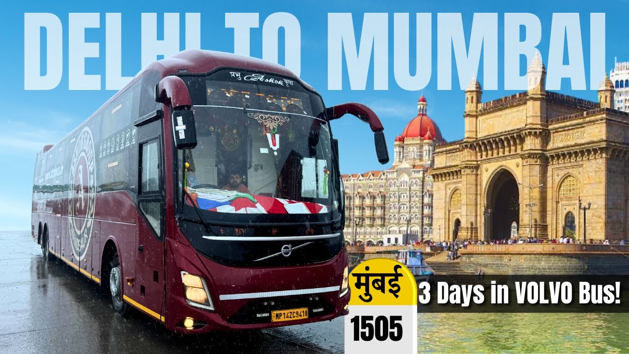 DELHI to MUMBAI in VOLVO Sleeper Bus | 36 Hour Road Trip | Monsoon Magic #1
