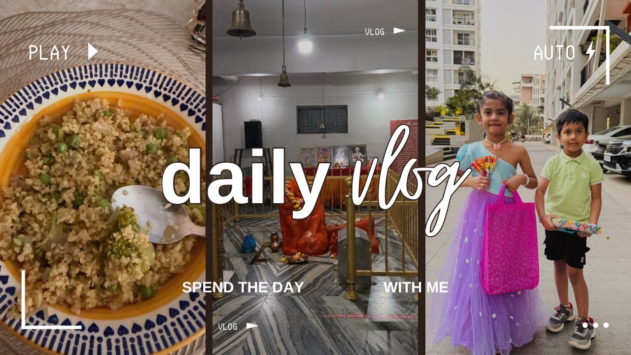 #blog78# Daily Vibes of My Life||#kidsvlog#momlife#familylove#templevlog#spiritualvlog#hindiblog 