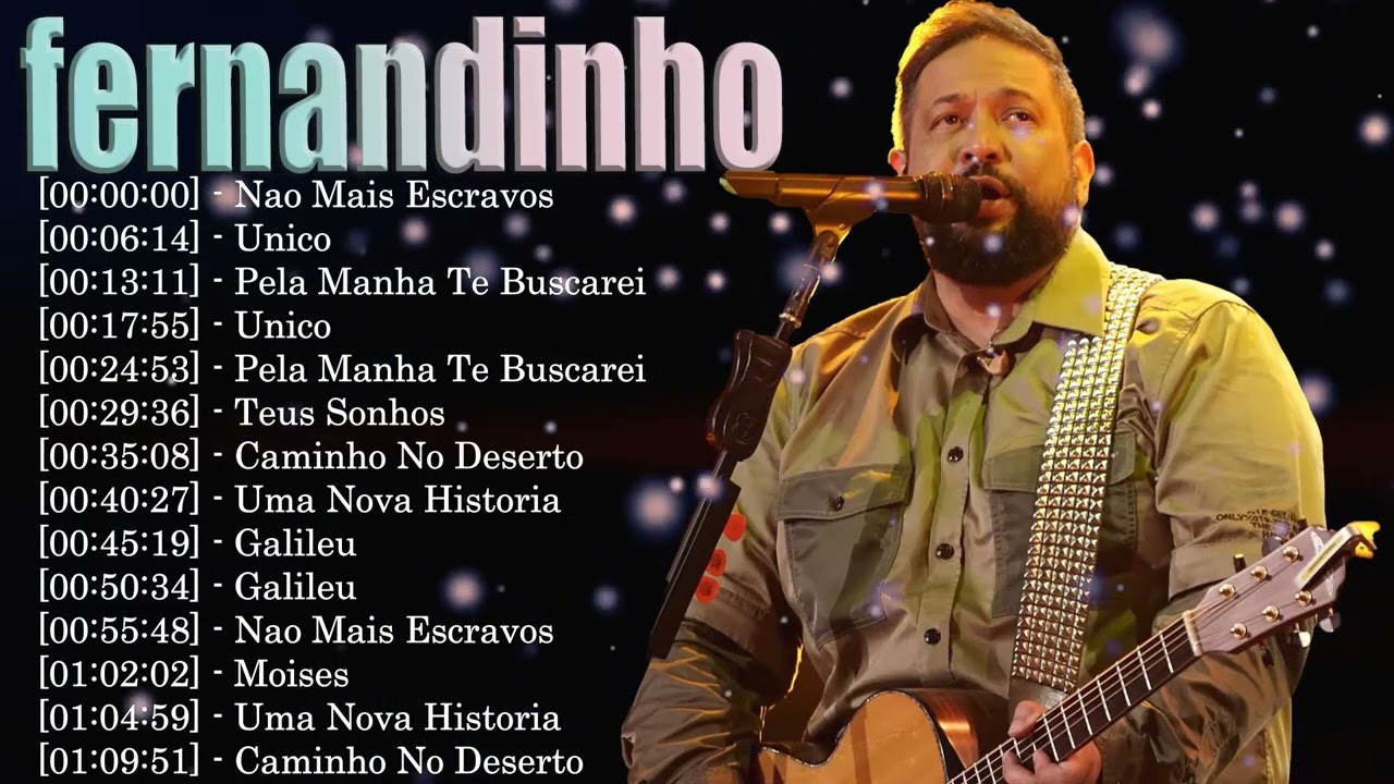 Fernandinho Músicas de Adoração Para Silêncio, Paz e Intimidade 2026