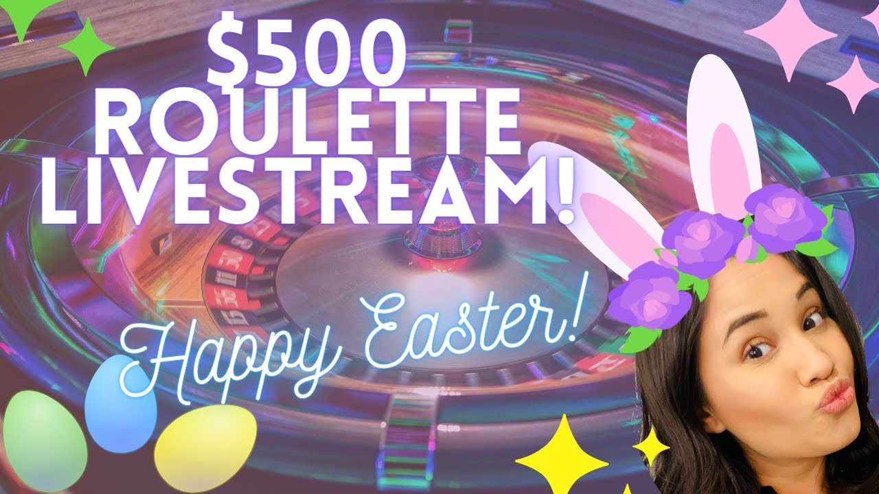 🤍 ROULETTE LIVESTREAM! LET'S CELEBRATE EASTER TOGETHER! 🐰