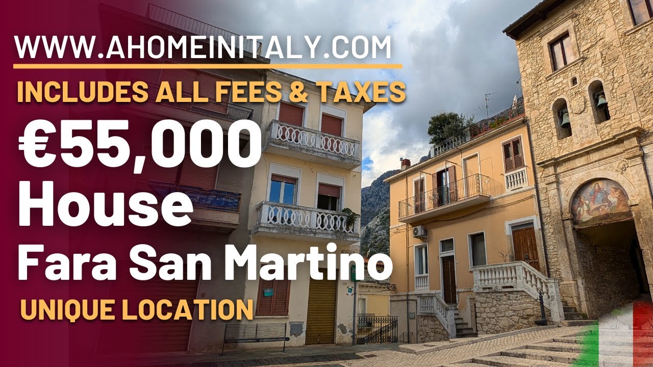 STUNNING ITALIAN PROPERTY in the heart of FARA SAN MARTINO in beautiful ABRUZZO, close to ski & sea