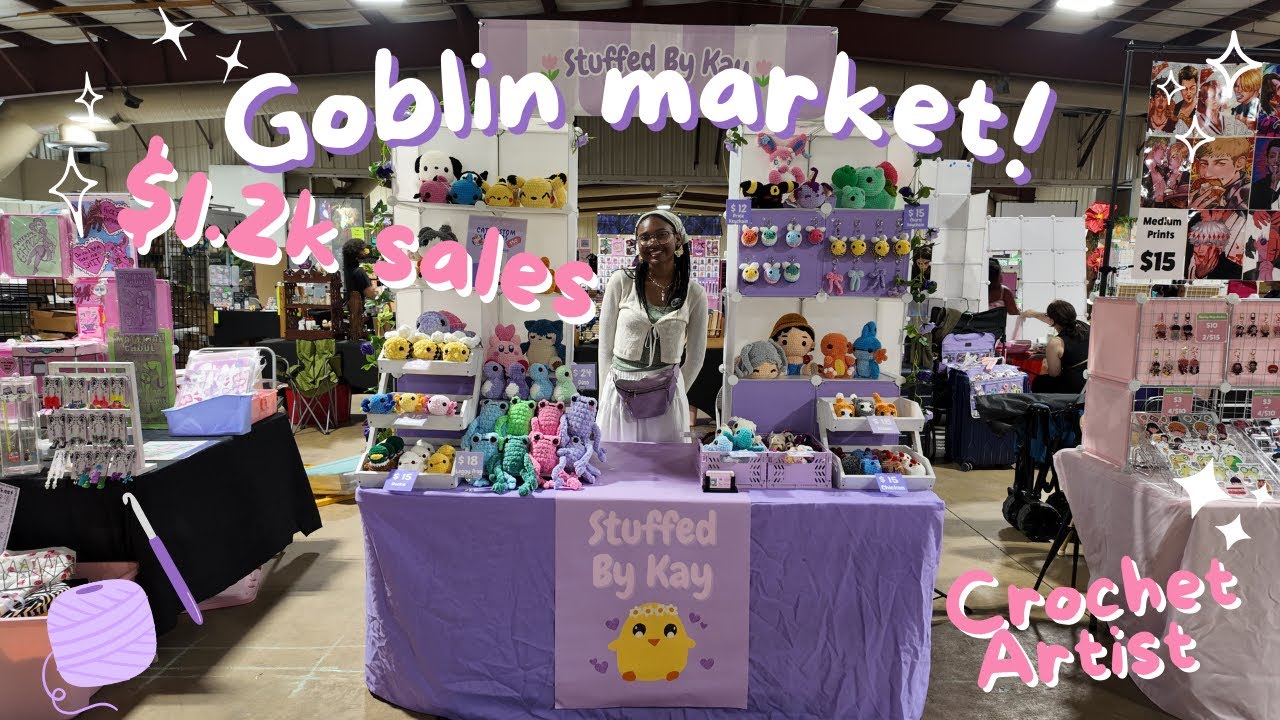 Goblin Market September Vlog | My Experience as a Crochet Vendor + Helpful Advice+ Expenses
