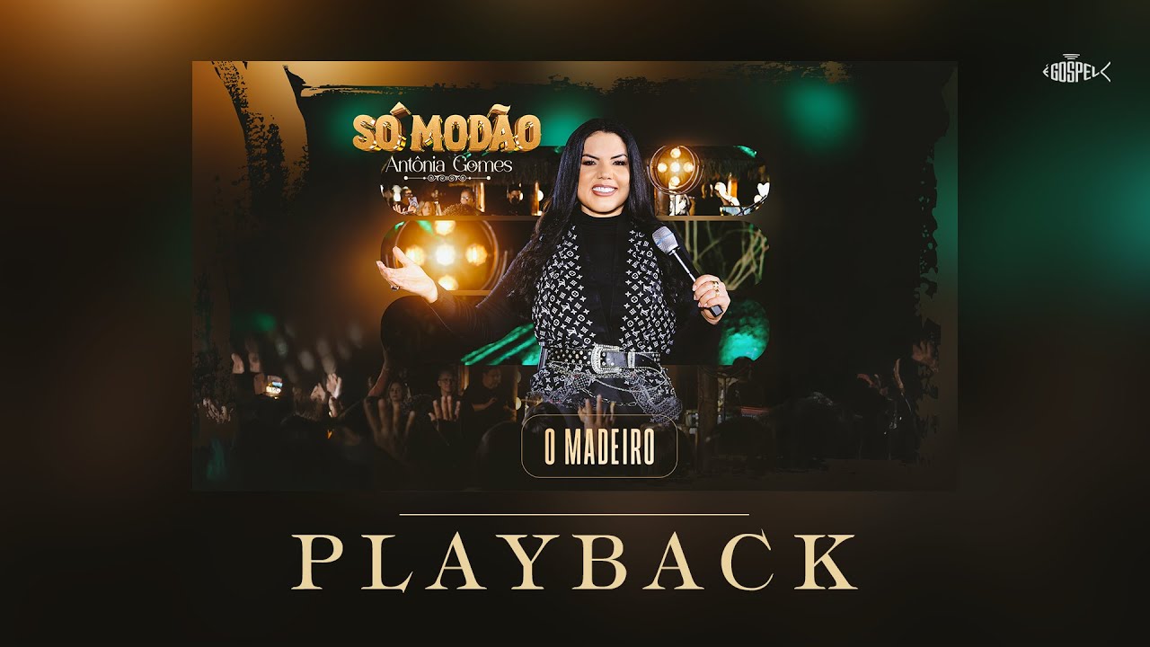 Antônia Gomes - O Madeiro | Playback Com Letra
