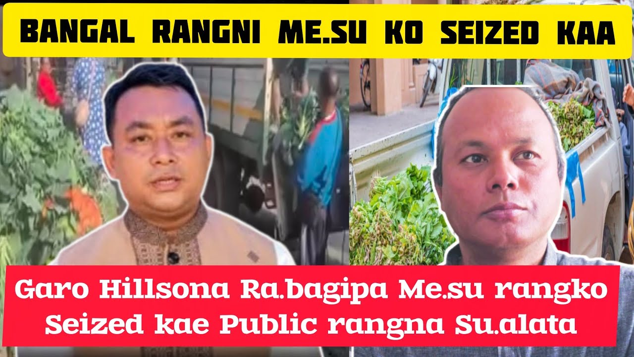 Garo Hillso bangal rangni me.su ko seized kae public na su.alata_30_01_2026_