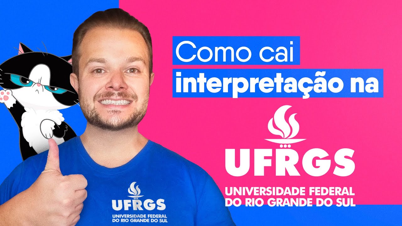 Interpretação na prova da UFRGS