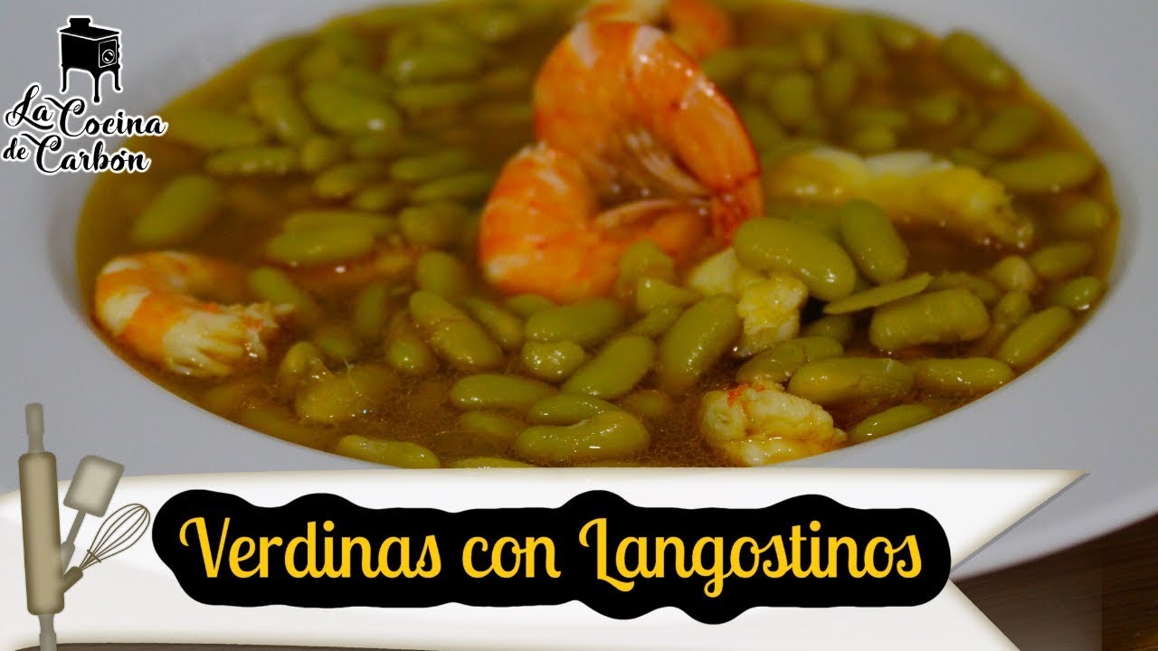 Receta de Alubias o fabes verdinas con langostinos (Receta Fácil)