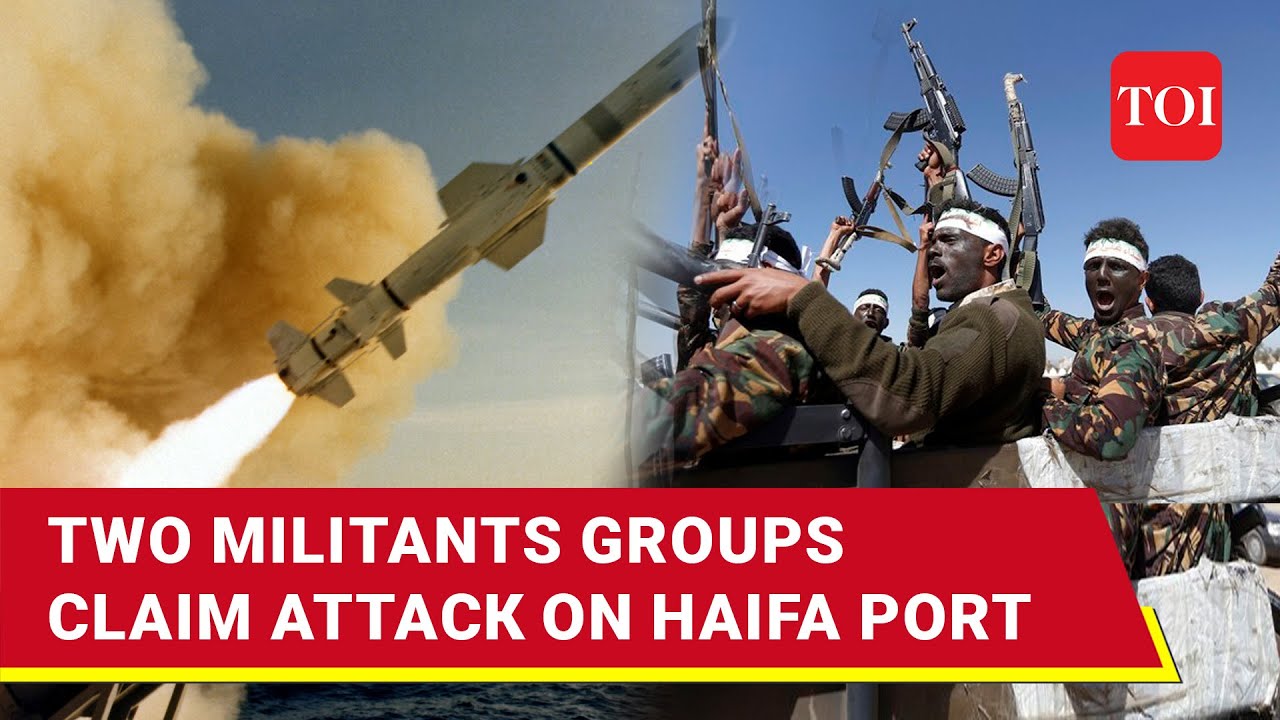 Arab Fighters Launch A Joint Attack On 'Israeli Ship' At Haifa Port With Drones, Claim Houthis