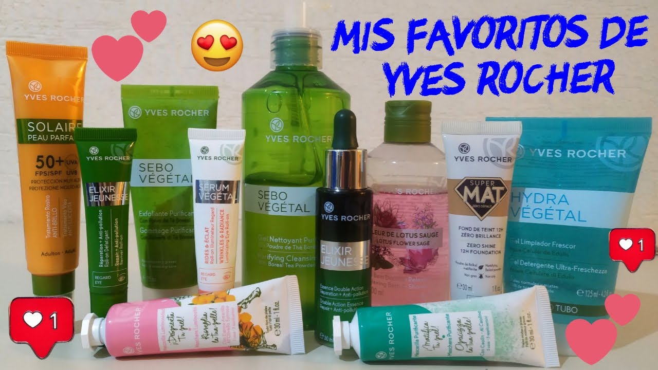 MIS FAVORITOS Y NO TAN FAVORITOS DE YVES ROCHER #1