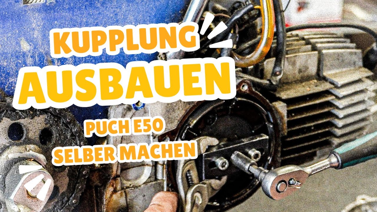 Puch E50 Kupplung ausbauen / prüfen🔧 Einfach erklärt!