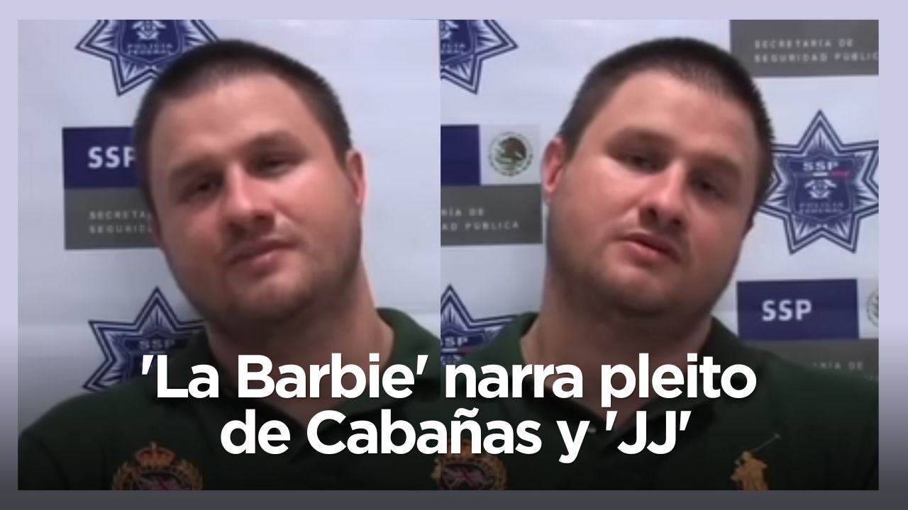 Narra 'La Barbie' pleito de Cabañas y 'JJ'