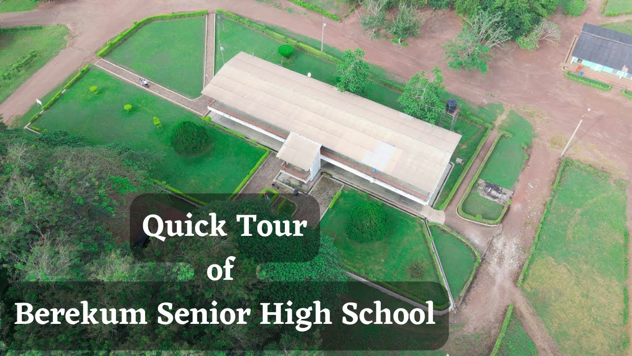 Aerial View and Quick Tour of Berekum Senior High School
