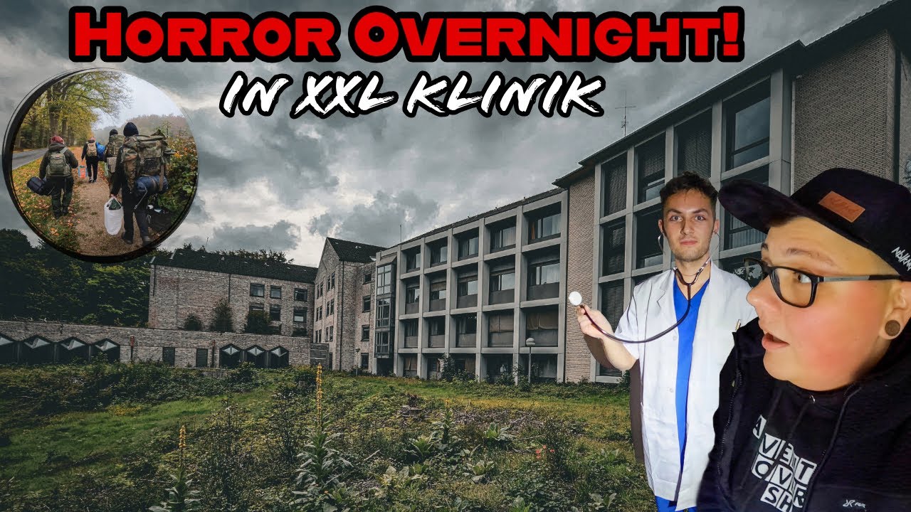 Horror Overnight in verlassener XXL Klinik 😱 Wir waren nicht alleine!!! 🥶