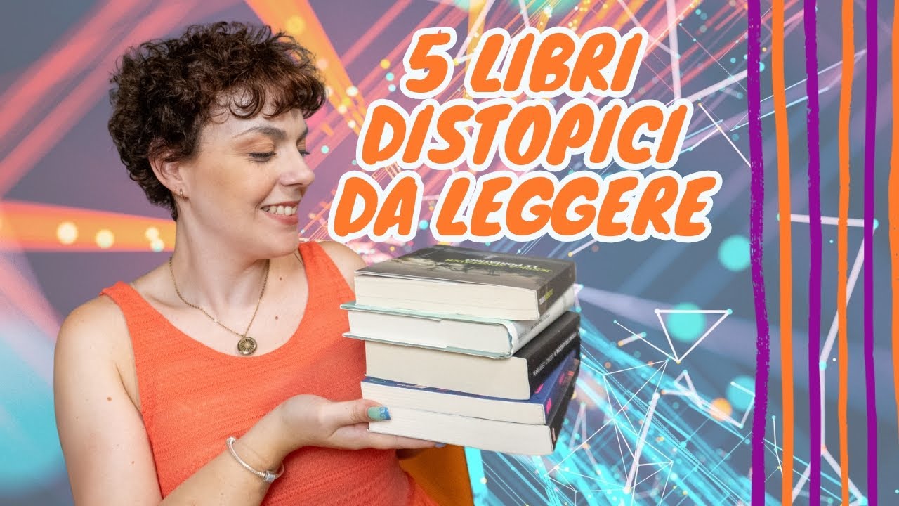 5 Libri Distopici che devi leggere! 📚 Consigli di lettura 