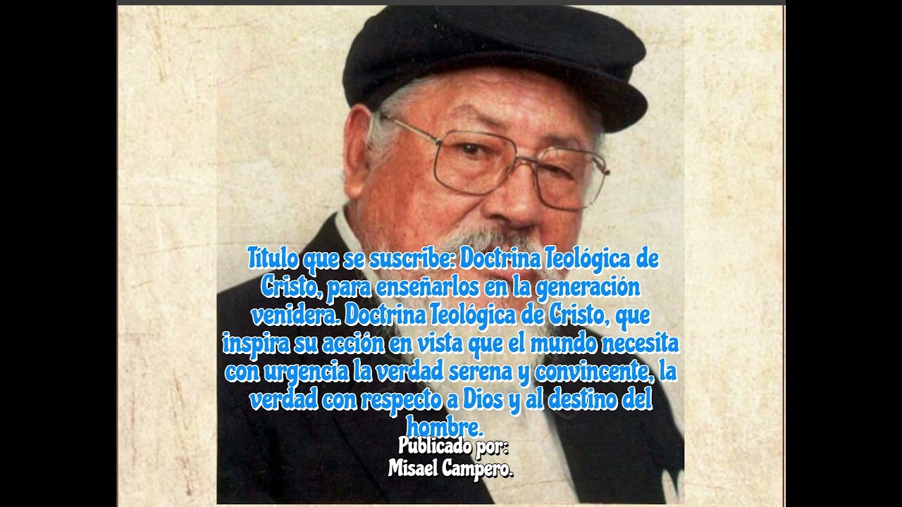 Doctrina Teológica de Cristo‐Estaré haciendo presente las profecías que ha de acontecer...