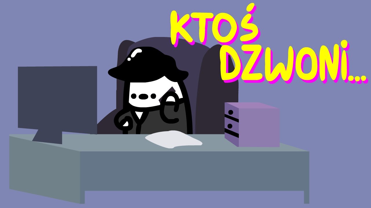 KTOŚ DZWONI...