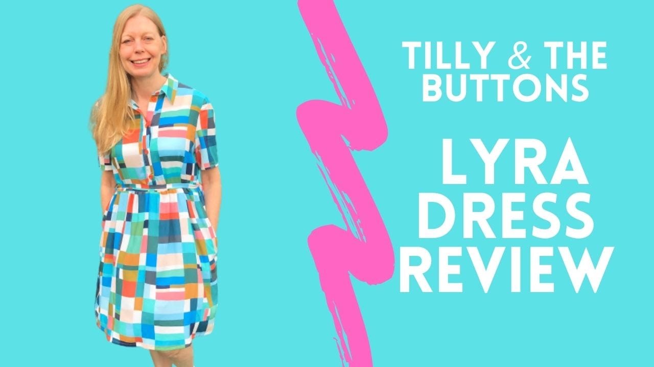 Tilly & the Buttons Lyra Dress Review