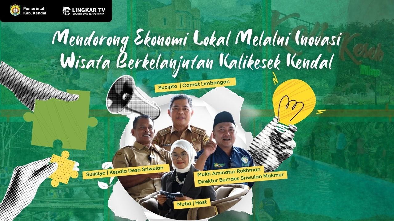 MENDORONG EKONOMI LOKAL MELALUI INOVASI WISATA BERKELANJUTAN KALIKESEK | SAPA JATENG