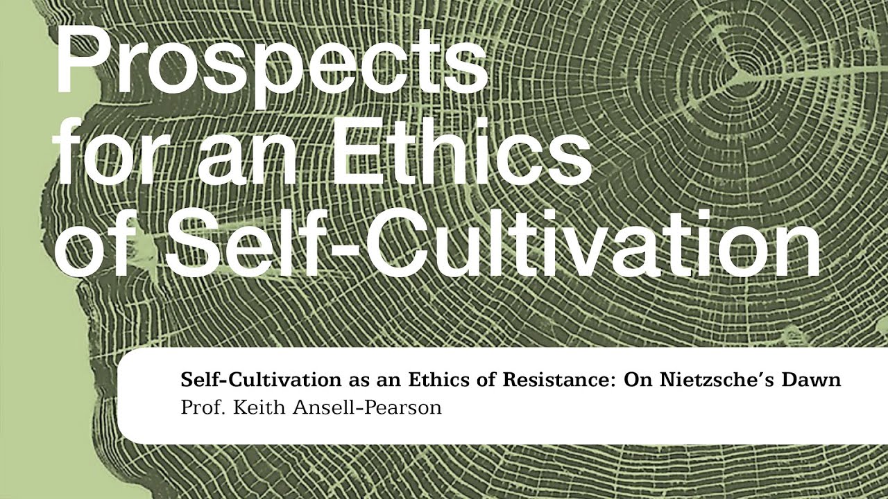 Keith Ansell Pearson - Self-Cultivation as an Ethics of Resistance (Warwick 2014)