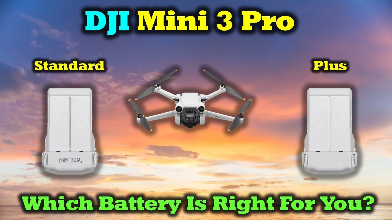 DJI Mini 3 Pro - Which Battery is Right For You ?