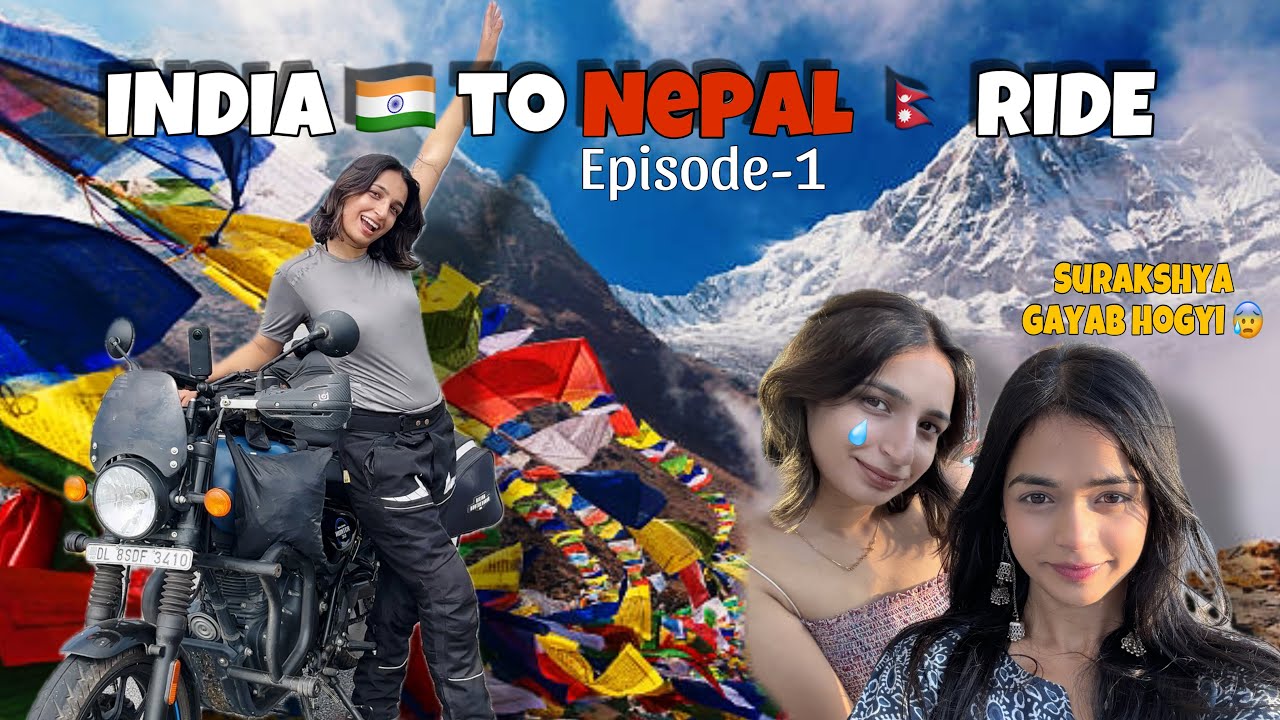 My Dream ride to NEPAL begins || Episode-1 || with ​⁠@SURAKSHYAKCOFFICIAL