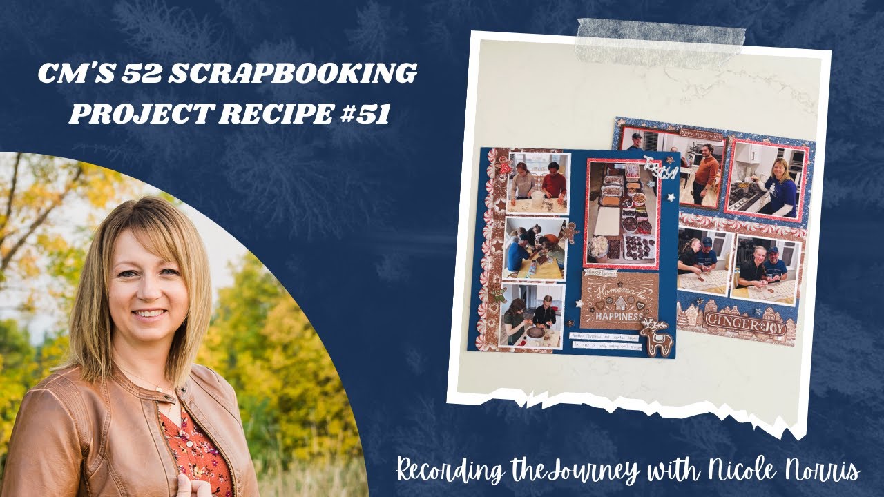 CM's 52 Scrapbooking Project Recipe #51