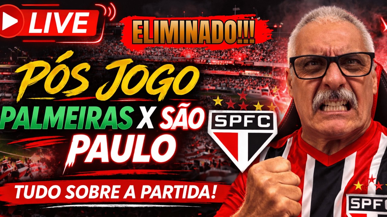 SÃO PAULO É ELIMINADO COM ERRO DE ARBITRAGEM / PÓS JOGO PALMEIRAS 2 X 1 SÃO PAULO