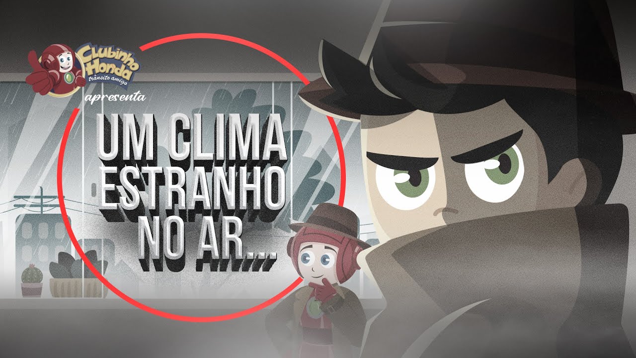 Clubinho Honda: Aventuras no trânsito | Episódio #18 – Um Clima estranho no Ar