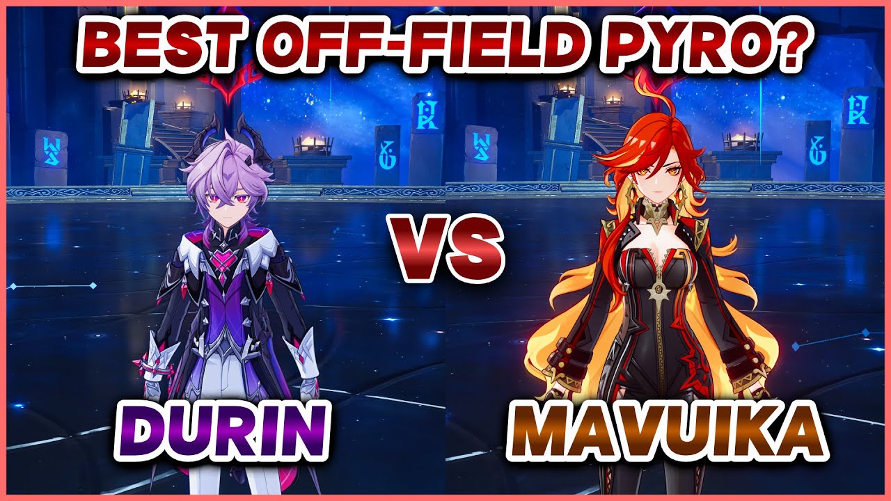 Durin vs Mavuika Comparison | BEST OFF-FIELD PYRO Comparison | Genshin Impact