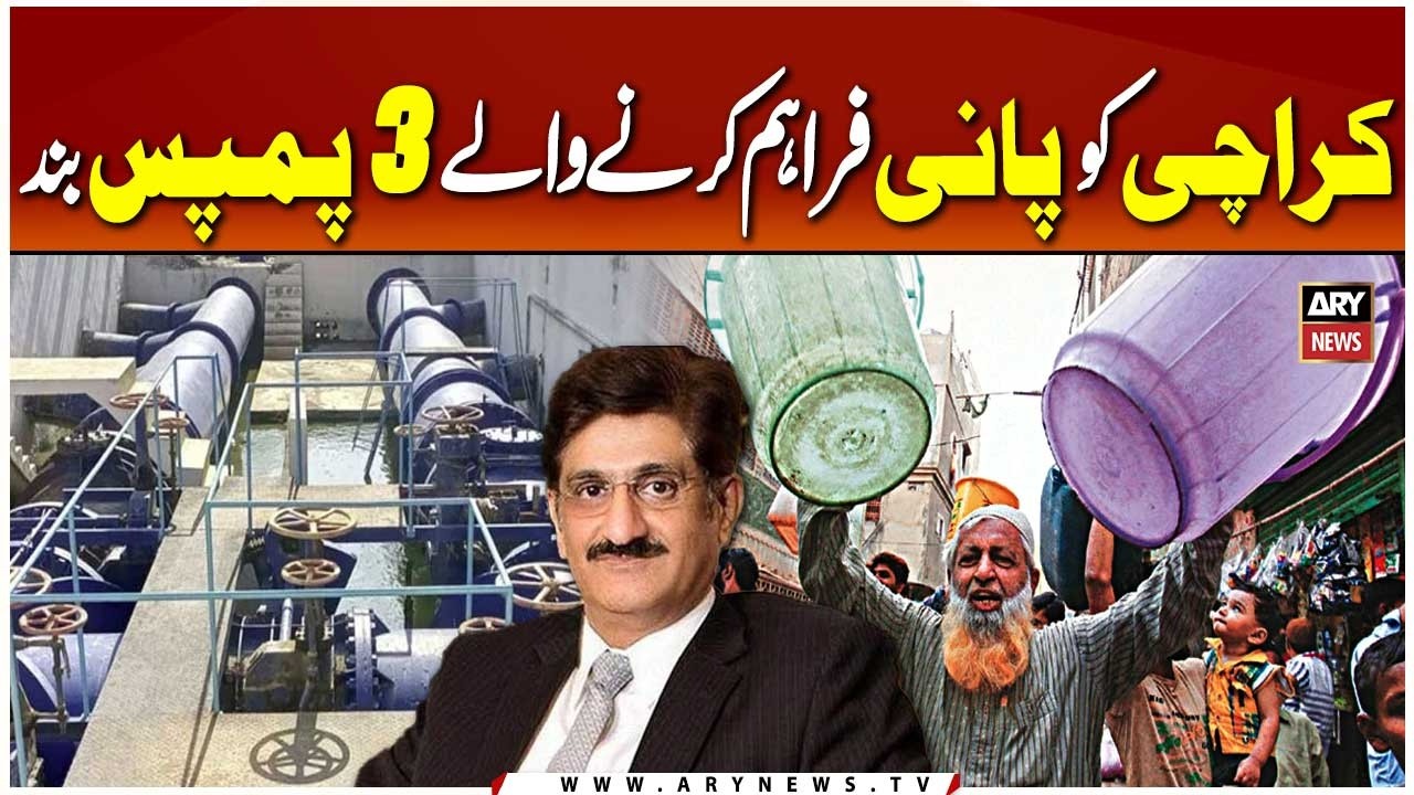 Three Water Supply Pumps Shut Down, Karachi Faces Water Disruption