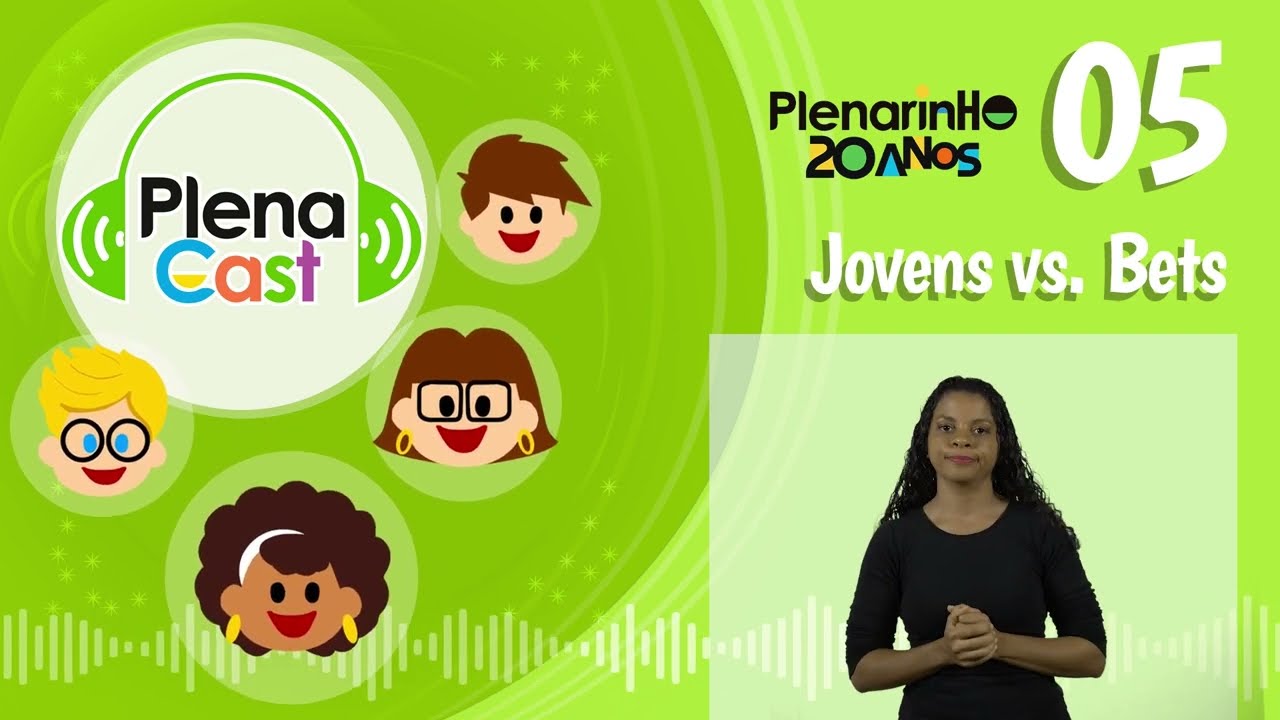 Plenacast - Temporada 04 episódio 06 - O perigo das Bets para crianças e jovens