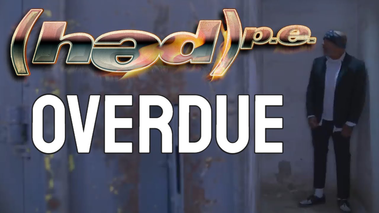 (Hed) P.E. -  Overdue (Official Music Video)