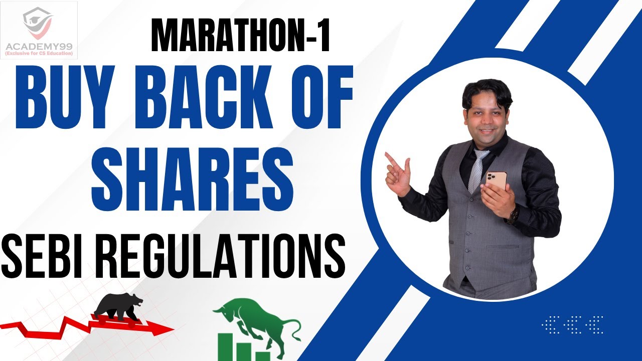 BUY BACK OF SECURITIES | MARATHON-1| CMSL MARATHON | CS EXECUTIVE CMSL | SEBI BUY BACK REGULATIONS
