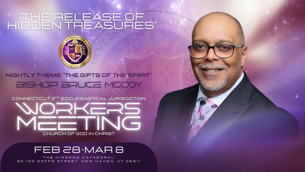 2nd Jurisdiction 53rd Annual Workers Meeting with Bishop Bruce McCoy